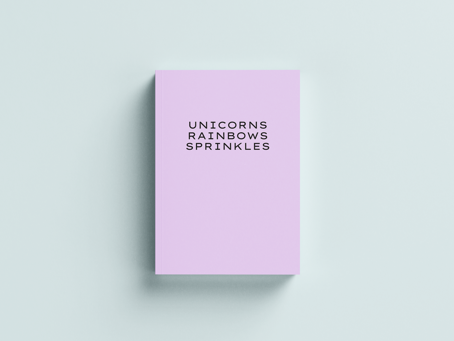 Unicorns Rainbows Sprinkles Notebook (Pink) Coming Soon!